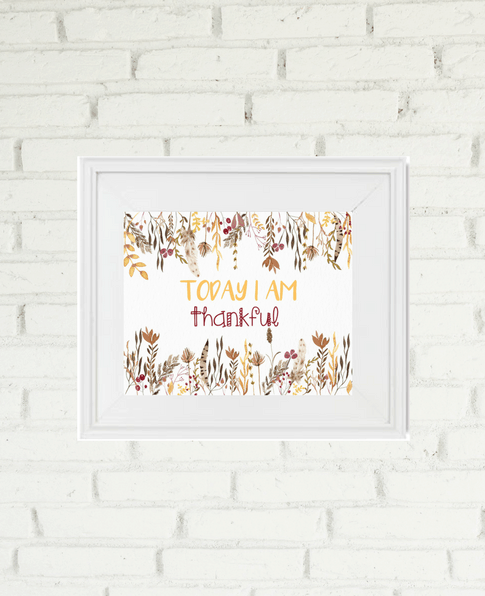 Today I Am Thankful Free Printable | We Three Shanes