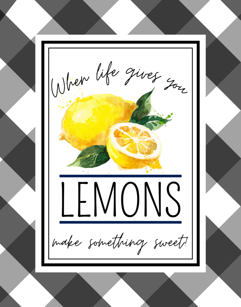 Farmhouse Lemon Free Printable with  sweet lemon quote! Looks perfect in a simple frame on your kitchen wall. High quality art prints in two popular sizes make it easy to print a frame for some adorable lemon decor. | We Three Shanes