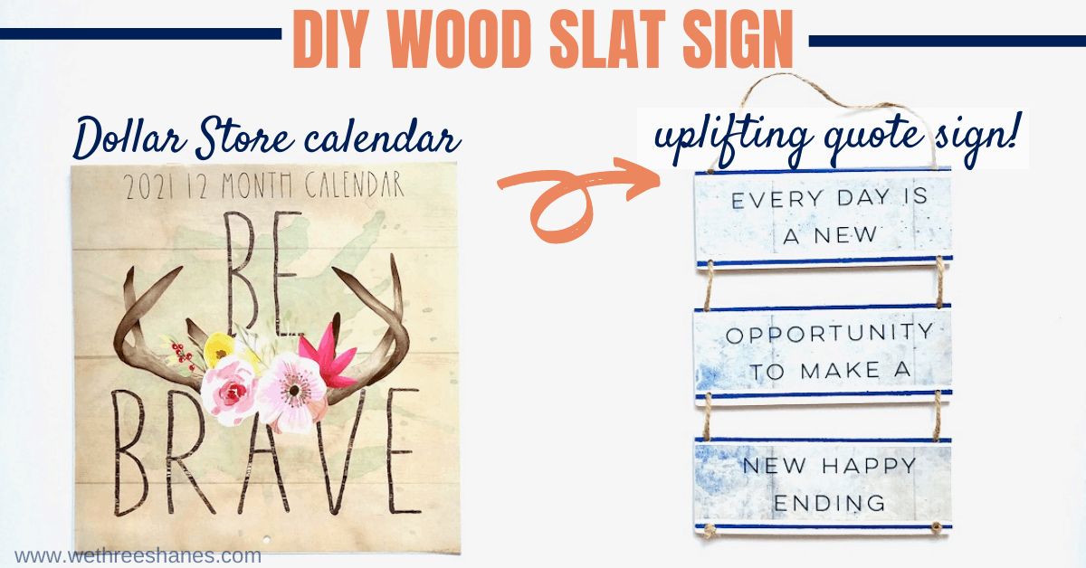 DIY Wood Slat Sign Using A Dollar Tree Calendar
