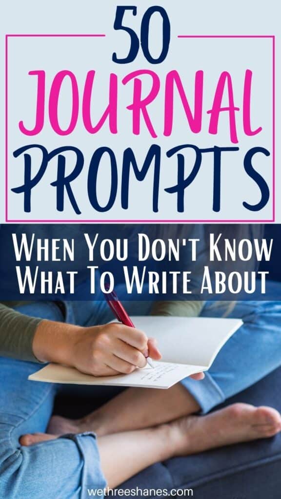 Here are 50 unique journal prompts for you to use when you can't think of anything to write about. | We Three Shanes