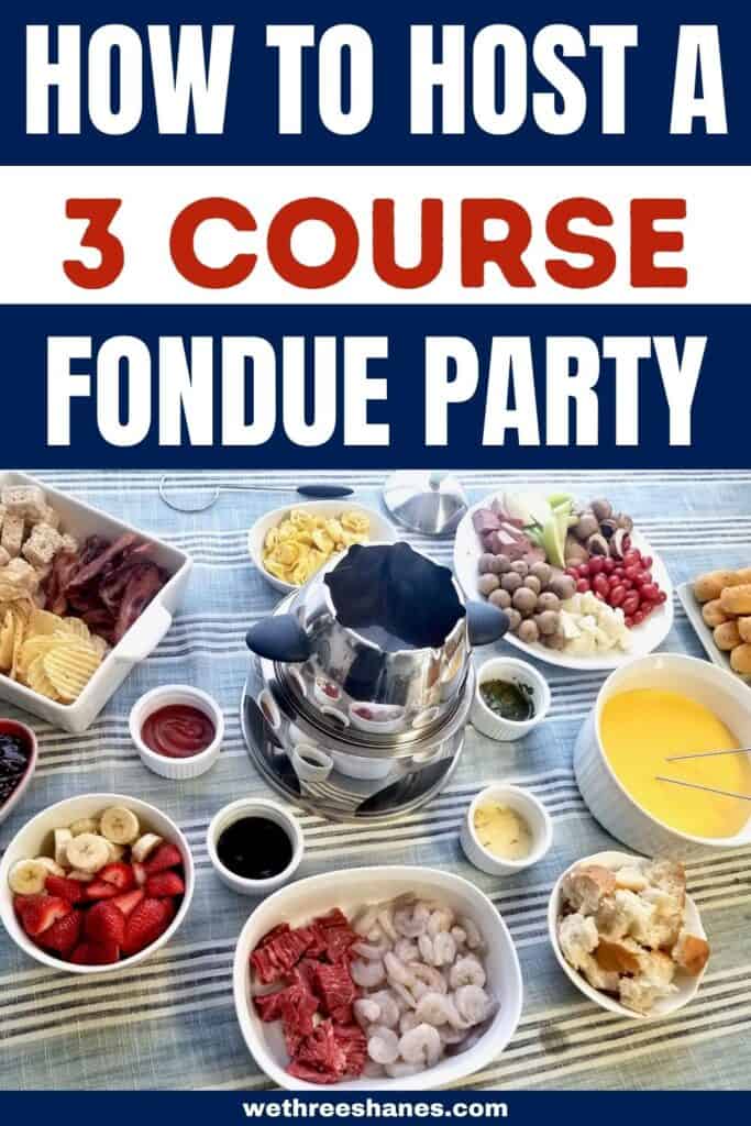 A 3 course fondue night is a great way to turn dinner into a fun event. Don't let that fondue pot collect dust. Create lasting memories instead! | We Three Shanes