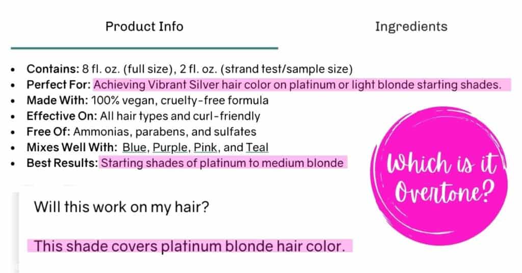 Screen shots from Overtone website saying mixed things about Vibrant Silver hair color working on platinum to light, platinum to medium blonde, and covers platinum blonde hair. | We Three Shanes