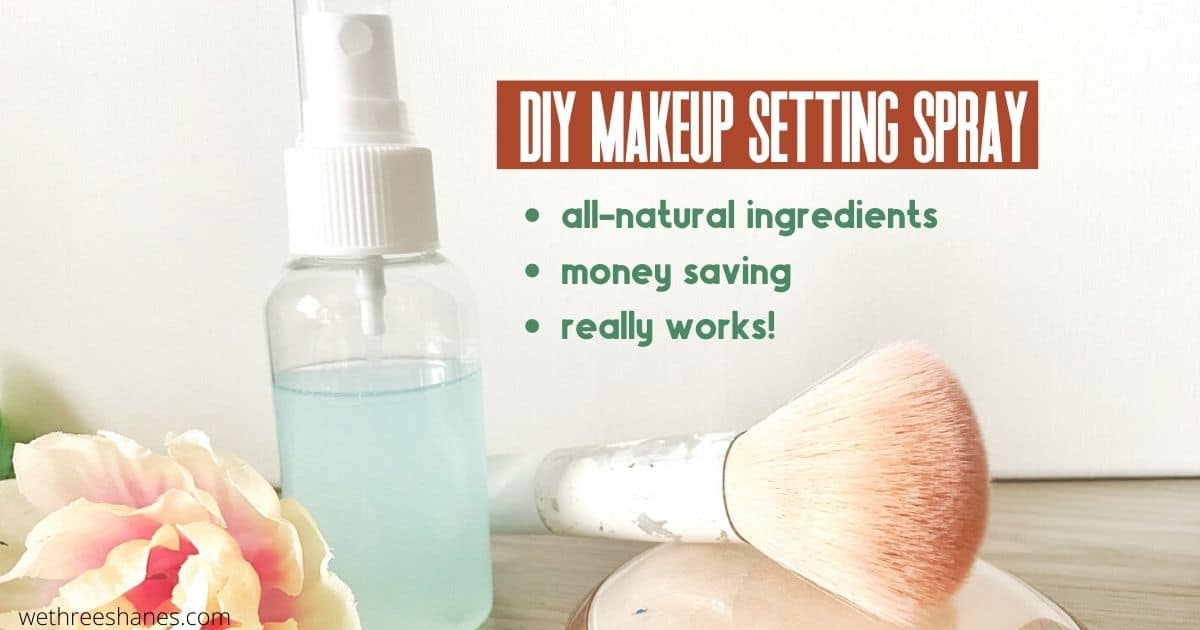 Diy Makeup Setting Spray With Natural