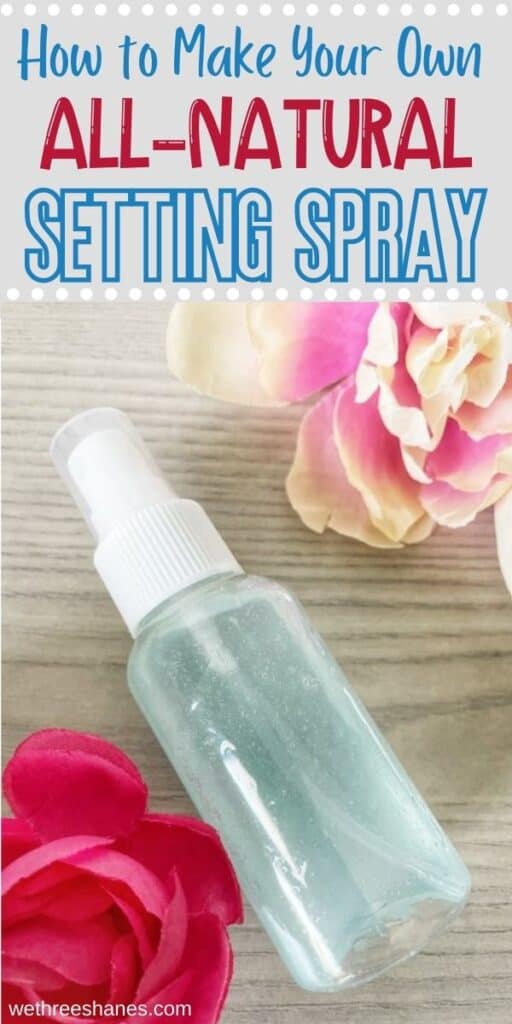 This DIY Makeup Setting Spray is made with natural ingredients and works just as good as the expensive store bought stuff. It's so simple to make you'll wonder why you didn't make it sooner. | We Three Shanes