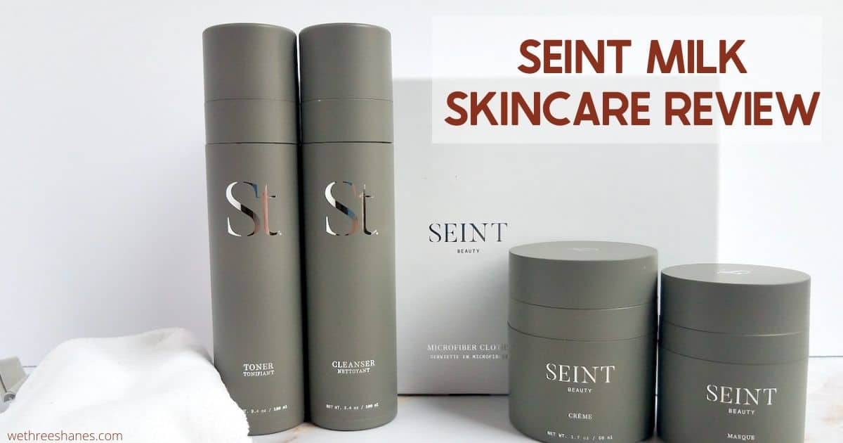 Honest, Non-Seller Seint Milk Skincare Review | We Three Shanes