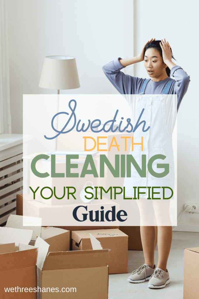 Swedish Death Cleaning simplified