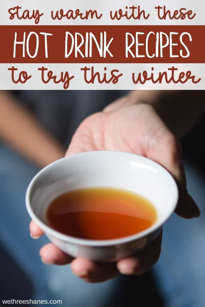 When the cold weather hits you'll want to try these drink recipes to warm you up during those long icy days. | We Three Shanes