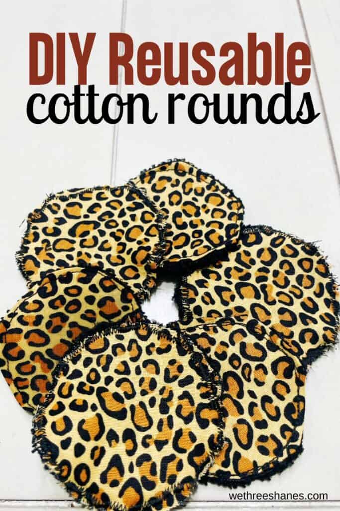 Learn how to make your own reusable cotton rounds. Save money and the environment! | We Three Shanes