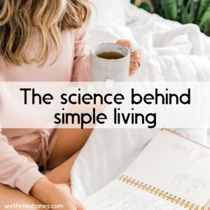 Simple Life Study 19 Simple Living Statistics You Should Know | We Three Shanes