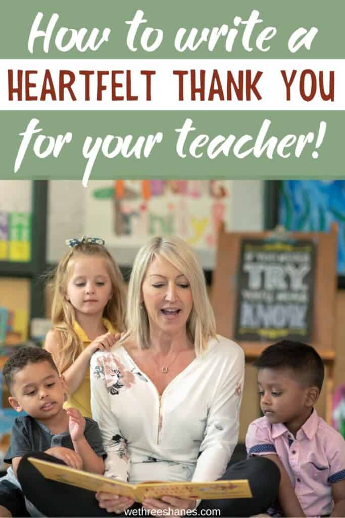 Say Thank you to your favorite teacher with a letter of appreciation! It's a free and simple way to show teachers you notice all their work. | We Three Shanes