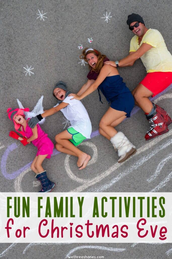 Fun Family Activities to do on Christmas Eve.