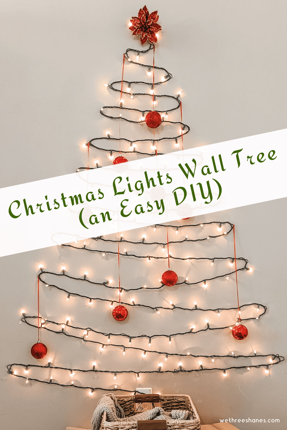 How to DIY a Wall Christmas Tree Using Lights | We Three Shanes