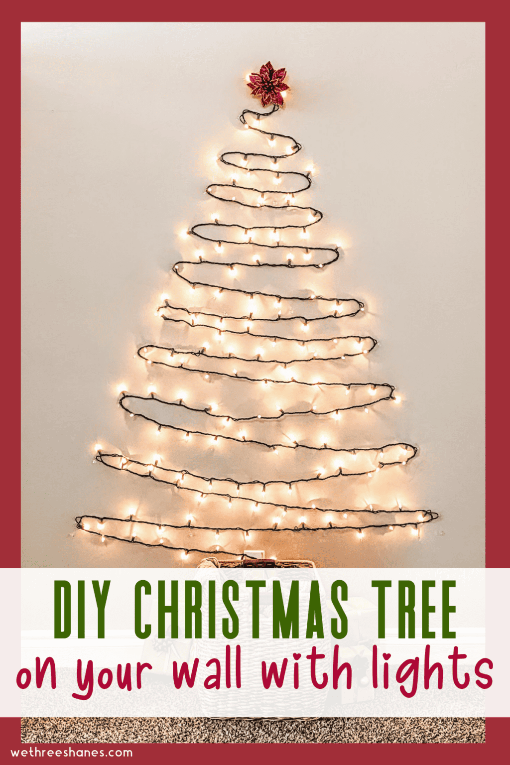 How to DIY a Wall Christmas Tree Using Lights We Three Shanes